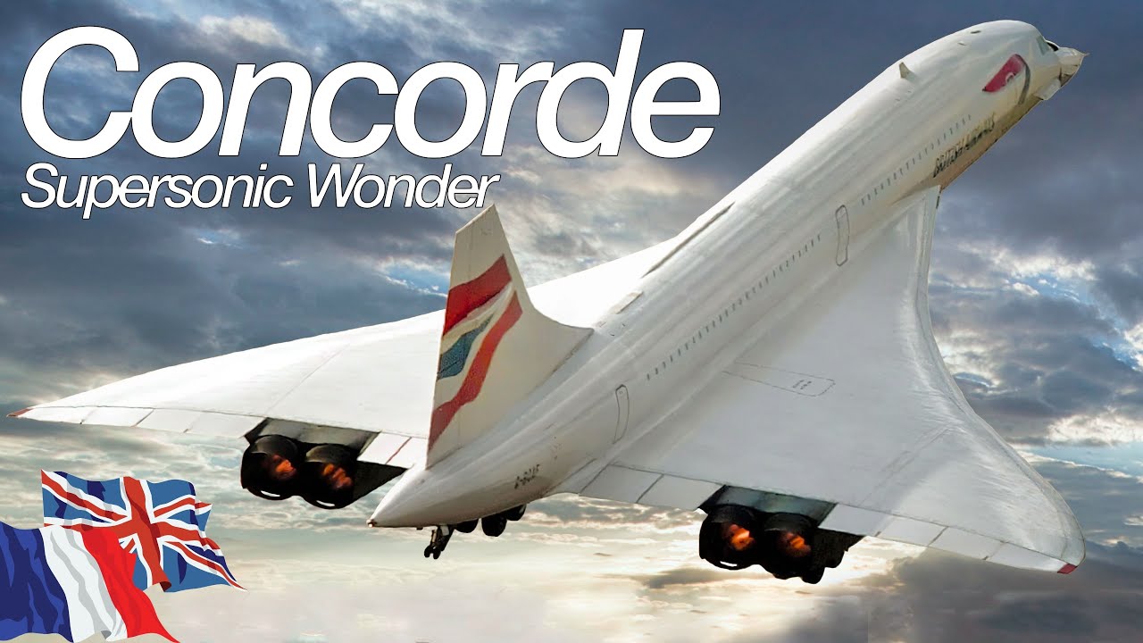 The History of the Concorde Supersonic Jet