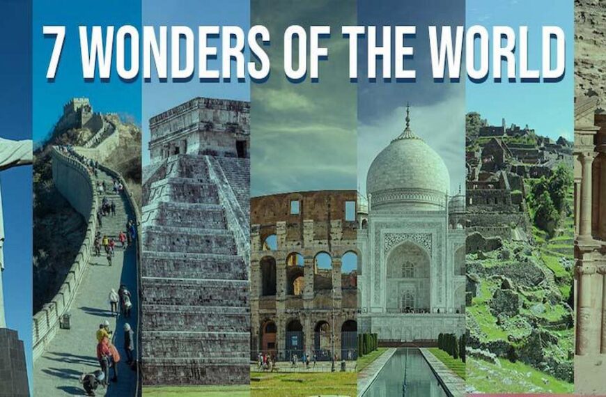 New 7 Wonders of the World 2023