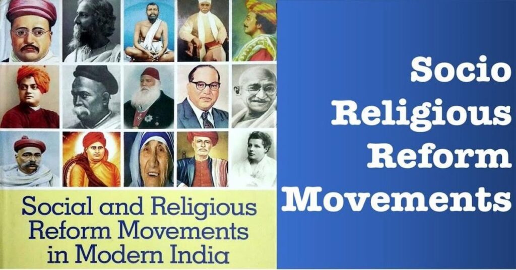 Reform Movements in India- Brief History of Reform Movements in India