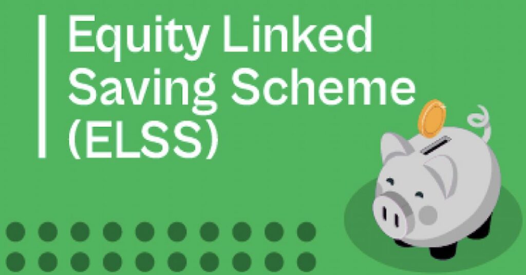 Equity Linked Savings Scheme